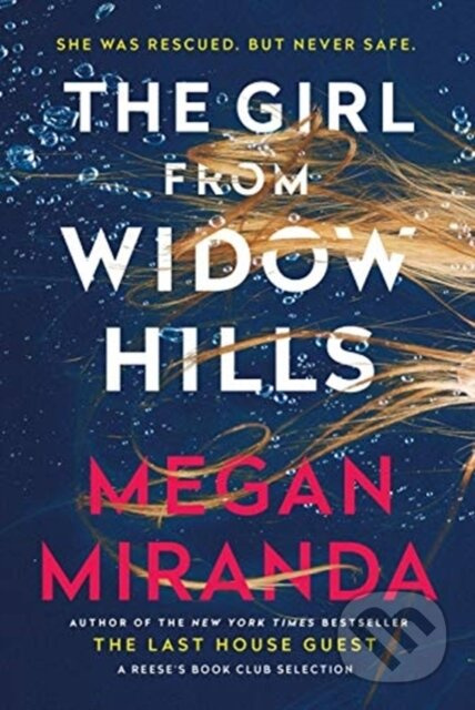 The Girl from Widow Hills - Megan Miranda - kniha z kategorie Detektivky, thrillery a horory