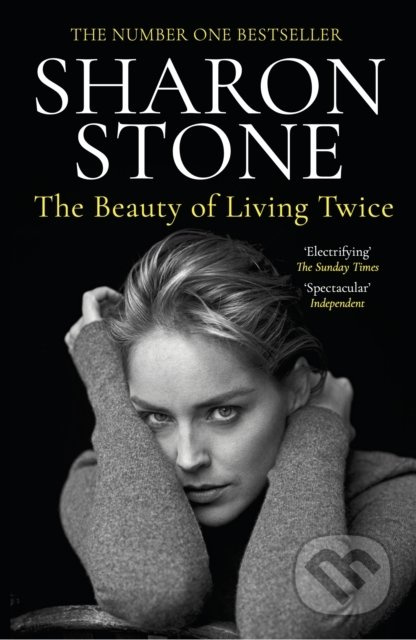 The Beauty of Living Twice - Sharon Stone - kniha z kategorie Životopisy