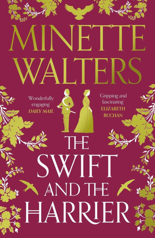 The Swift and the Harrier - Minette Walters