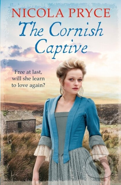 The Cornish Captive (A sweeping historical romance for fans of Poldark) - kniha z kategorie Společenská beletrie