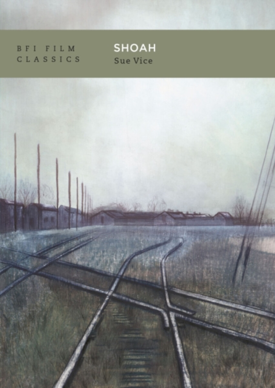 Bloomsbury Publishing PLC Shoah - Vice, Professor Sue (University of Sheffield, UK)