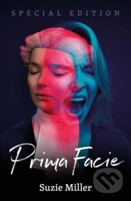 Prima Facie: Special Edition - Suzie Miller - kniha z kategorie Drama a divadelní hry