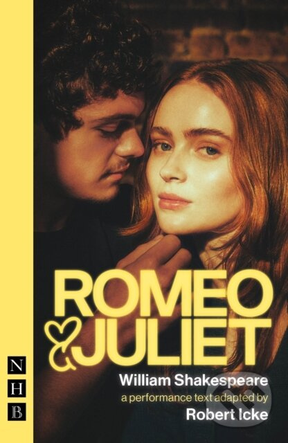 Romeo & Juliet - William Shakespeare, Robert Icke - kniha z kategorie Životopisy, reportáže a myšlienky