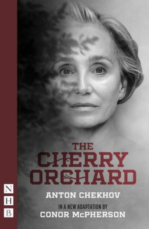 The Cherry Orchard - Conor McPherson