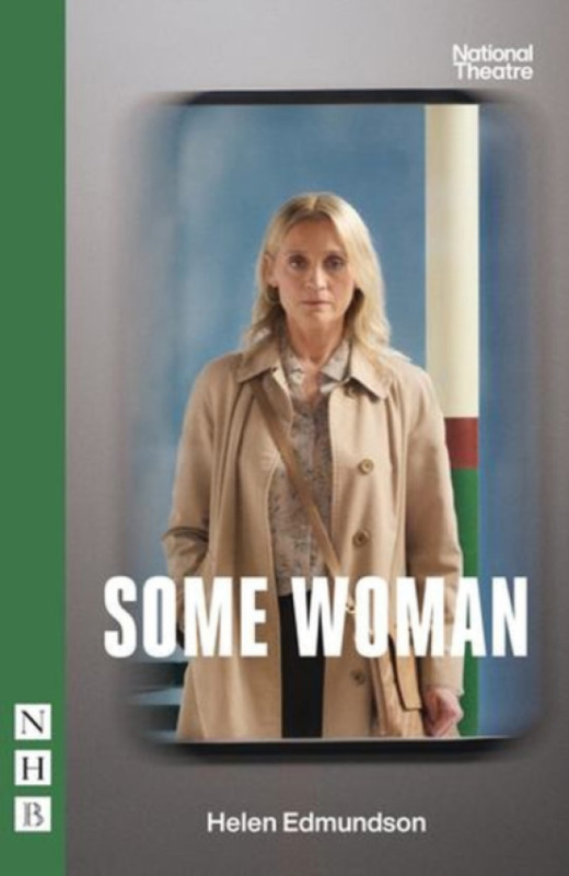 Some Woman - Helen Edmundson