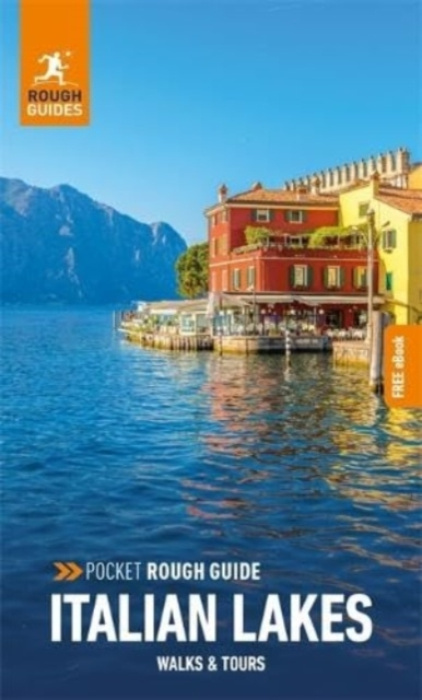 Pocket Rough Guide Walks a Tours Italian Lakes: Travel Guide with eBook APA Publications