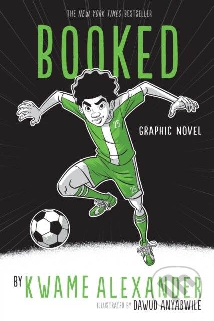 Booked (Graphic Novel) - Kwame Alexander - kniha z kategorie Pro děti