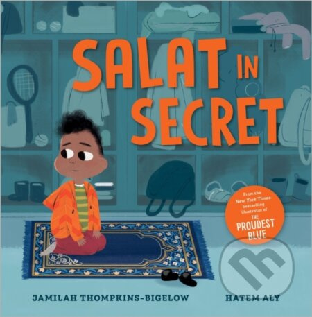 Salat in Secret - Jamilah Thompkins-Bigelow - kniha z kategorie Pro děti