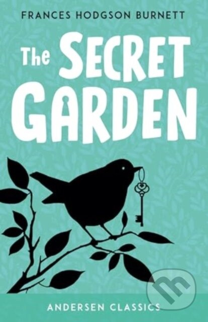The Secret Garden - Frances Hodgson Burnett - kniha z kategorie Pro děti