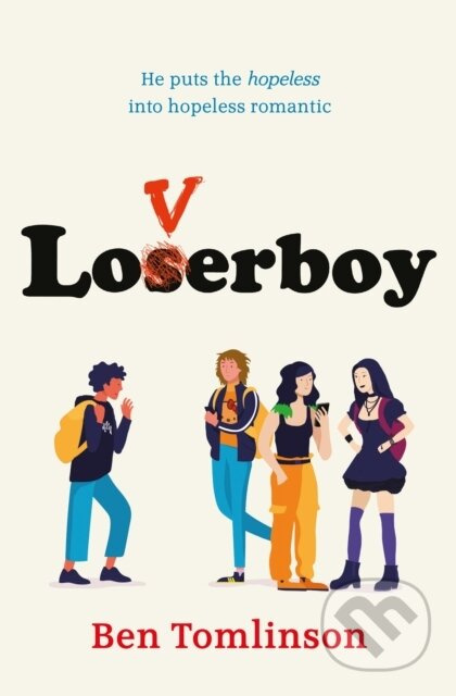 Loverboy - Ben Tomlinson - kniha z kategorie Beletrie pro děti