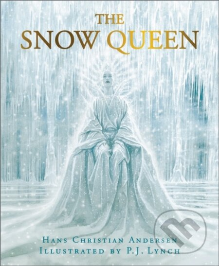 The Snow Queen - Hans Christian Andersen