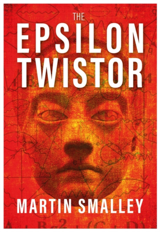 Brown Dog Books The Epsilon Twister - Smalley, Martin