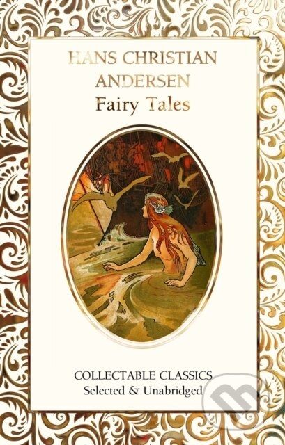 Hans Christian Andersen Fairy Tales - Hans Christian Andersen