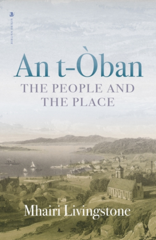 Birlinn General An t-Oban - Livingstone, Mhairi