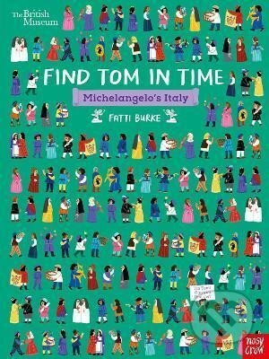 British Museum: Find Tom in Time, Michelangelo´s Italy - kniha z kategorie Naučné knihy