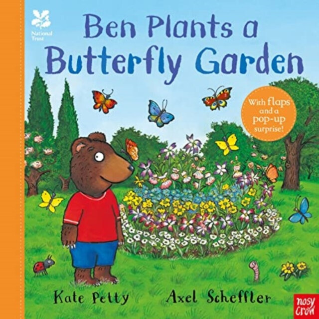 Nosy Crow Ltd National Trust: Ben Plants a Butterfly Garden - Petty, Kate