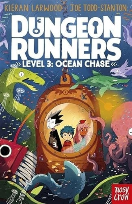 Dungeon Runners: Ocean Chase Nosy Crow Ltd