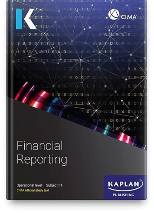 F1 FINANCIAL REPORTING - STUDY TEXT Kaplan Publishing