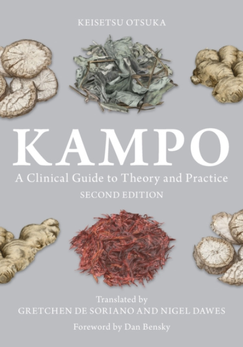 Kampo, A Clinical Guide to Theory and Practice Jessica Kingsley Publishers