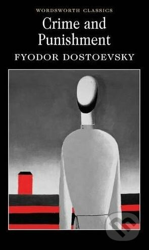 Crime and Punishment - Fiodor Michajlovič Dostojevskij - kniha z kategorie Společenská beletrie