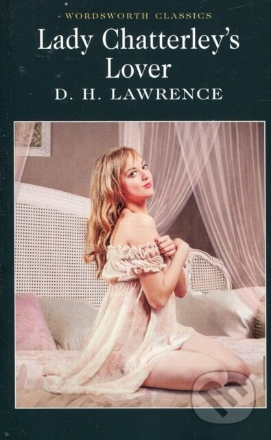 Lady Chatterley's Lover - D.H. Lawrence - kniha z kategorie Společenská beletrie