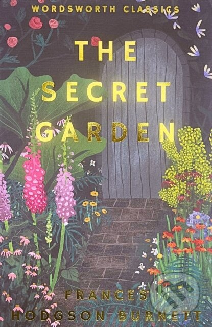 Secret Garden Wordsworth Editions Ltd