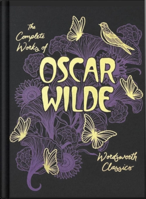 Collected Works of Oscar Wilde (Wordsworth Library Collection) Wordsworth Editions Ltd