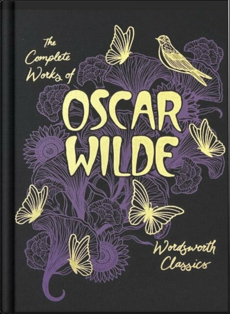 Collected Works of Oscar Wilde (Wordsworth Library Collection) Wordsworth Editions Ltd
