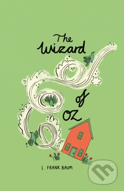 The Wizard of Oz (Collector's Edition) - L. Frank Baum