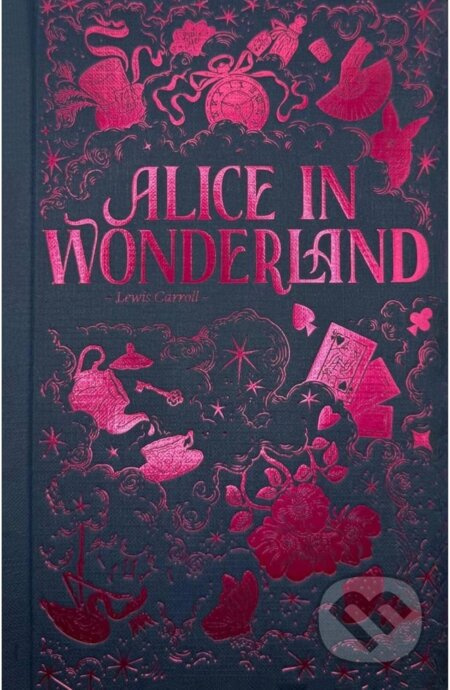 Alice in Wonderland (Luxe) - Lewis Carroll - kniha z kategorie Beletrie pro děti
