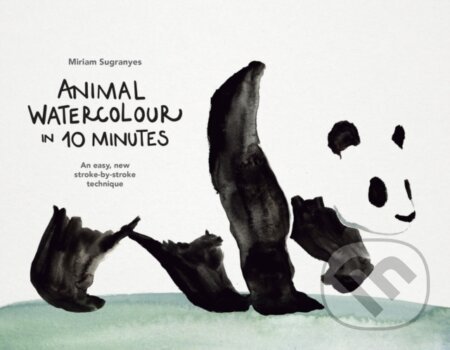 Animal Watercolour in 10 Minutes - Miriam Sugranyes - kniha z kategorie Malířství a sochařství
