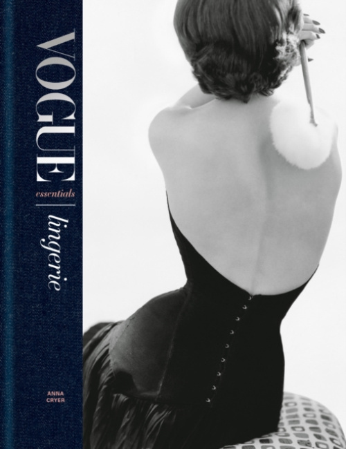Vogue Essentials: Lingerie Octopus Publishing Group