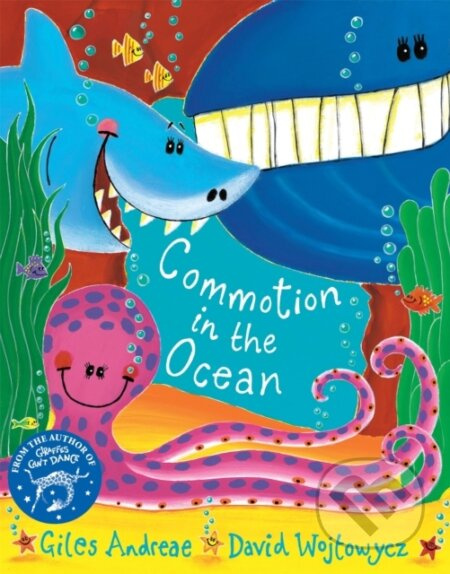 Commotion in the Ocean - Giles Andreae, David Wojtowycz (ilustrátor) - kniha z kategorie Pohádky