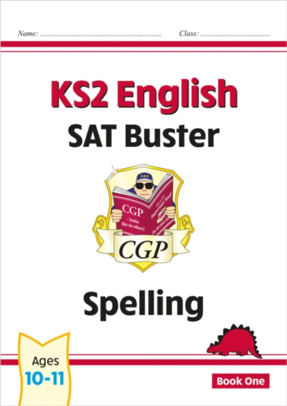 KS2 English SAT Buster: Spelling - Book 1 (for the 2027 tests) - CGP Books