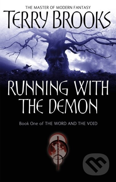 Running With The Demon (The Word and the Void Series: Book One) - kniha z kategorie Beletria