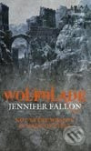 Wolfblade - Jennifer Fallon - kniha z kategorie Beletrie