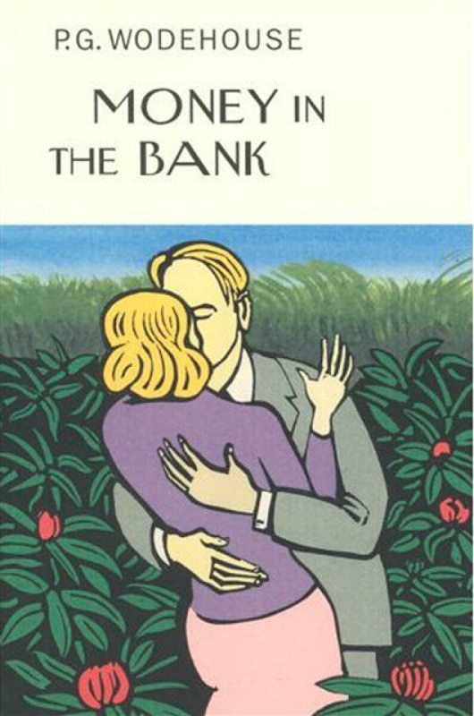 Money In The Bank - Pelham Grenville Wodehouse