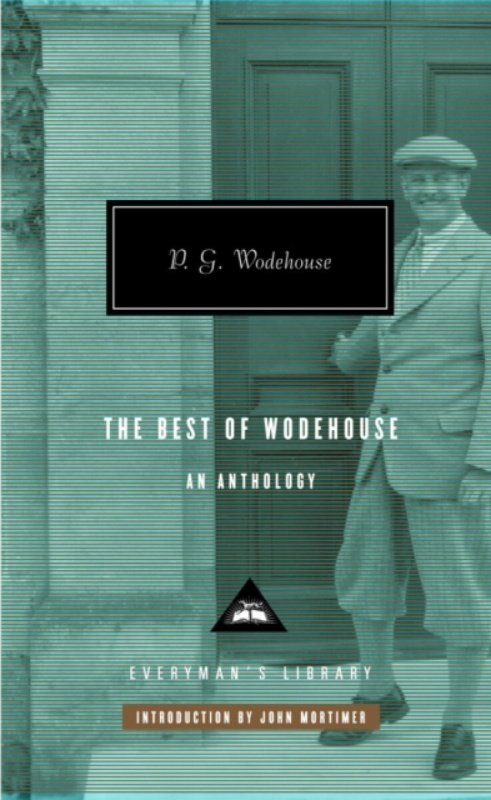The Best of Wodehouse - Pelham Grenville Wodehouse