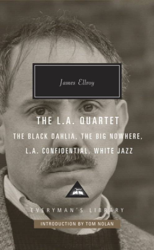 The L.A. Quartet - James Ellroy