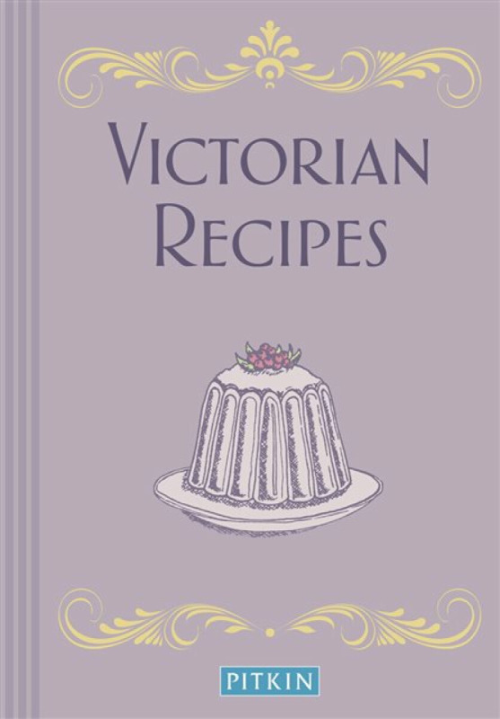 Victorian Recipes - Pitkin