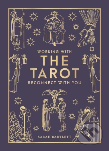 Working with the Tarot (Reconnect with you) - Sarah Bartlett - kniha z kategorie Spiritualita
