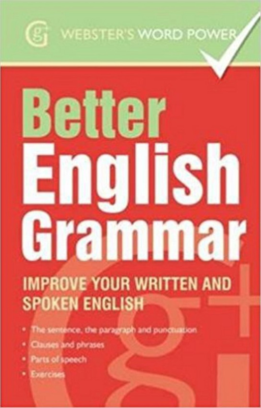 Better English Grammar Improve Your Written and Spoken English -  Betty Kirkpatrick