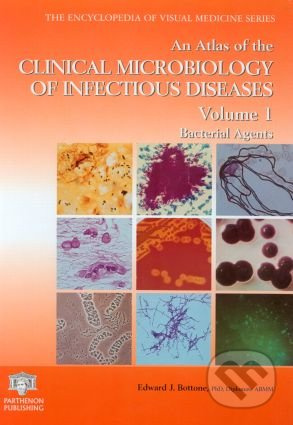 An Atlas of the Clinical Microbiology of Infectious Diseases (Volume 1) - kniha z kategorie Odborné a naučné