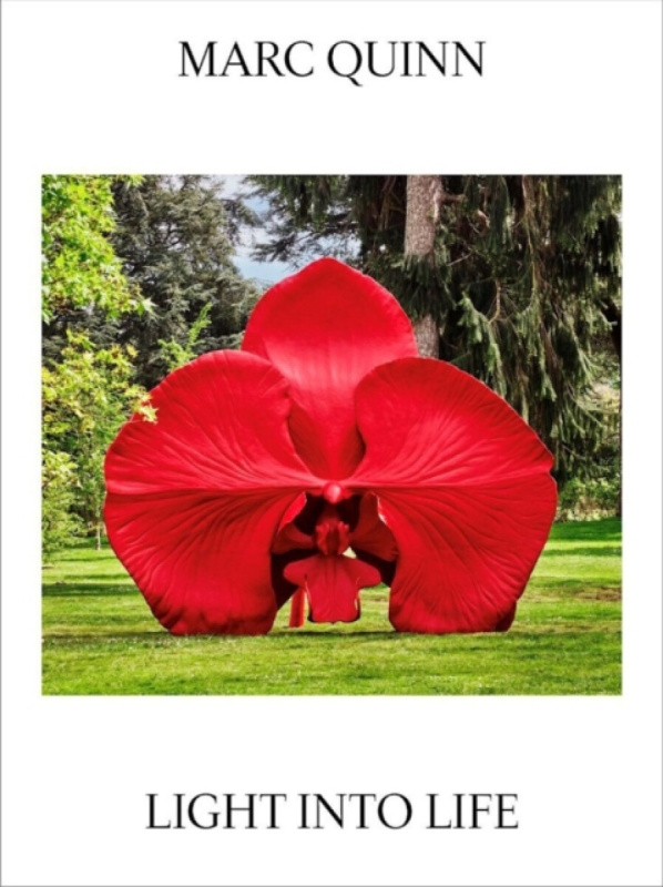 Royal Botanic Gardens Marc Quinn: Light Into Life - Quinn, Marc
