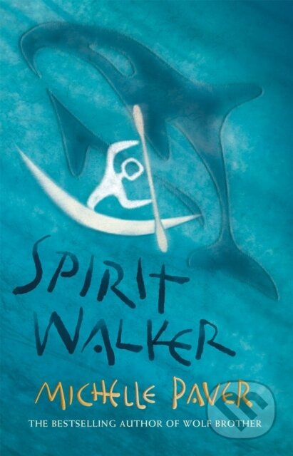 Spirit Walker - Michelle Paver - kniha z kategorie Fantasy