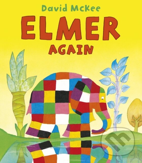 Elmer Again - David Mckee - kniha z kategorie Pre deti a mládež