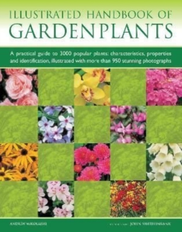 Illustrated Handbook of Garden Plants - Andrew Mikolajski