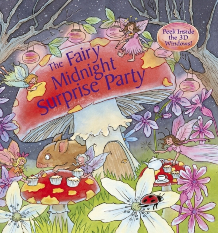 The Fairy Midnight Surprise Party - Dereen Taylor