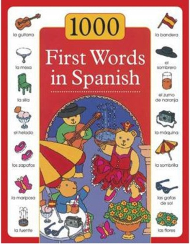 1000 First Words in Spanish Anness Publishing