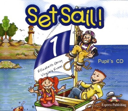 Set Sail! 1 Pupil´s CD (1) Express Publishing